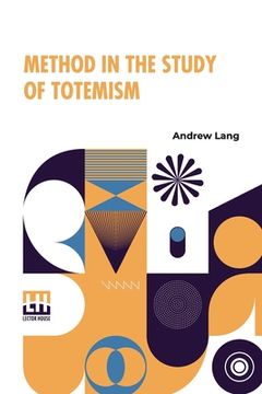 portada Method In The Study Of Totemism 