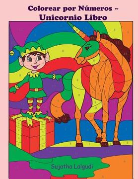 portada Colorear Por Numeros Unicornio Libro: Navidad, Unicornio Libro Para Colorear Para Ni