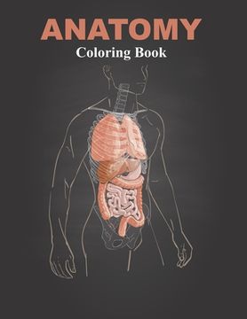 portada Anatomy Coloring Book: Coloring book for Anatomy and Physiology courses