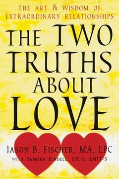 portada the two truths about love