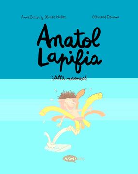 portada Anatol Lapifia Vol. 1¡ Alla Vamos!