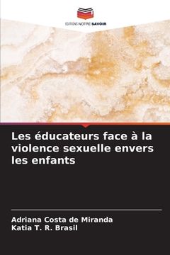 portada Les éducateurs face à la violence sexuelle envers les enfants (en Francés)