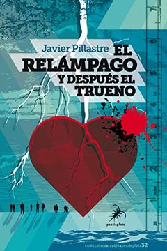 portada El Relámpago y Después el Trueno (Narrativa pez de Plata) (in Spanish)