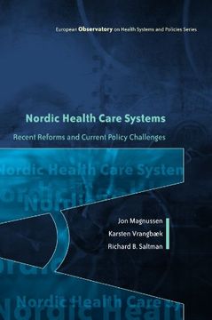 portada Nordic Health Care Systems: Recent Reforms and Current Policy Challenges (European Observatory on Health Care Systems) 