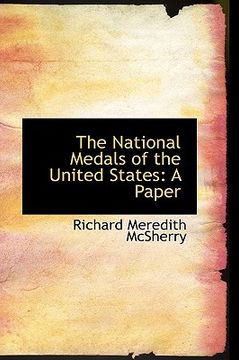 portada the national medals of the united states: a paper (en Inglés)
