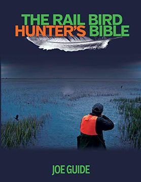 portada Rail Bird Hunter's Bible (in English)