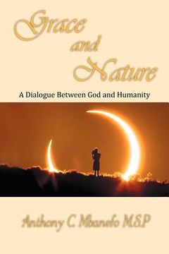 portada grace and nature: a dialogue between god and humanity