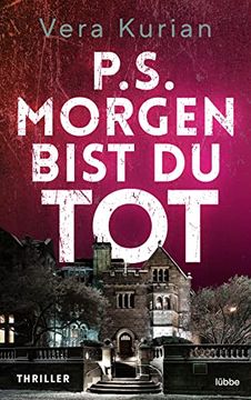 portada P. S. Morgen Bist du Tot: Thriller (en Alemán)
