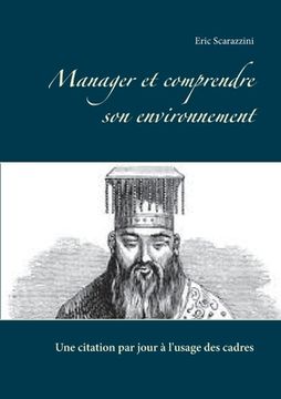 portada Manager et comprendre son environnement: Une citation par jour à l'usage des cadres (en Francés)