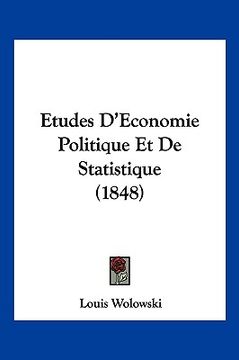 portada Etudes D'Economie Politique Et De Statistique (1848) (en Francés)