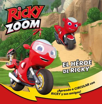 portada El Héroe de Ricky (un Cuento de Ricky Zoom) (in Spanish)