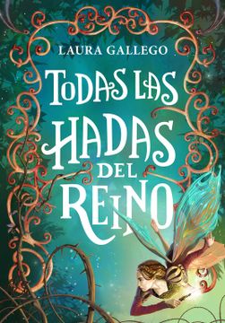 portada Todas Las Hadas del Reino / All the Fairies in the Kingdom (in Spanish)