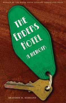 portada The Enders Hotel: A Memoir (River Teeth Literary Nonfiction Prize) (en Inglés)