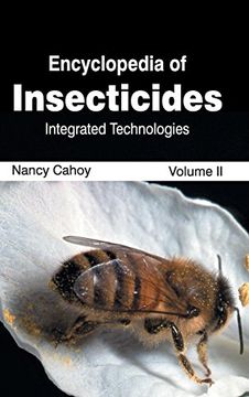 portada Encyclopedia of Insecticides: Volume ii (Integrated Technologies) (en Inglés)