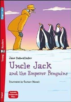 portada Uncle Jack and the Emperor Penguins (Young eli Readers 3) (en Inglés)