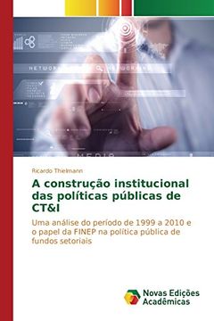 portada A construção institucional das políticas públicas de CT&I