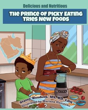 portada The Prince of Picky Eating Tries New Foods (en Inglés)