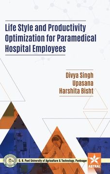 portada Life Style and Productivity Optimization for Paramedical Hospital Employees (in English)