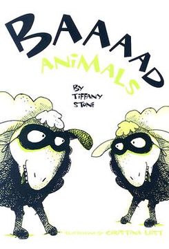 portada Baaaad Animals (en Inglés)