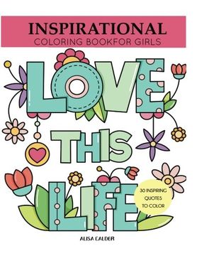 portada Inspirational Coloring Book for Girls: Inspiring Quotes to Color (Coloring Books for Girls)