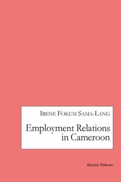 portada Employment Relations in Cameroon (en Inglés)