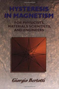 portada Hysteresis in Magnetism: For Physicists, Materials Scientists, and Engineers (en Inglés)