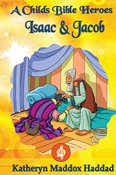 portada Isaac & Jacob (Child's Bible Heroes)