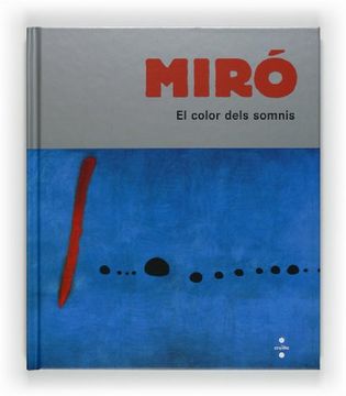 portada Miró, el color dels somnis