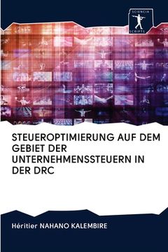portada Steueroptimierung Auf Dem Gebiet Der Unternehmenssteuern in Der Drc (in German)