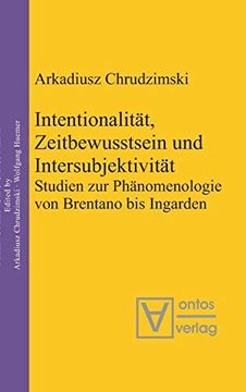 portada Intentionalität, Zeitbewusstsein und Intersubjektivität (Phenomenology & Mind) (en Alemán)