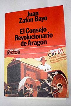 portada El Consejo Revolucionario de Aragón (Colección Textos)