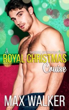 portada A Royal Christmas Cruise: Stonewall Investigations Miami (en Inglés)