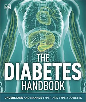 portada The Diabetes Handbook: Understand and Manage Type 1 and Type 2 Diabetes (en Inglés)
