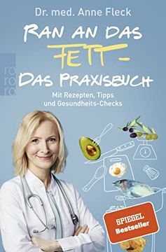 portada Ran an das Fett - das Praxisbuch: Mit Rezepten, Tipps und Gesundheits-Checks (in German)