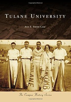 portada Tulane University (Campus History)