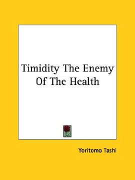 portada timidity the enemy of the health (en Inglés)