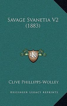 portada savage svanetia v2 (1883) (en Inglés)