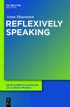 portada Reflexively Speaking: Metadiscourse in English as a Lingua Franca (in English)