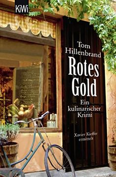portada Rotes Gold: Ein Kulinarischer Krimi Xavier Kieffers Zweiter Fall (en Alemán)