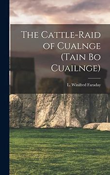 portada The Cattle-Raid of Cualnge (Tain bo Cuailnge) (en Inglés)