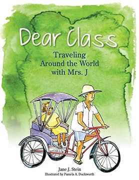 portada Dear Class: Traveling Around the World with Mrs. J