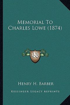 portada memorial to charles lowe (1874) (in English)