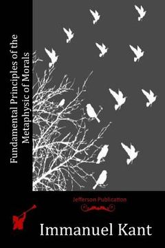 portada Fundamental Principles of the Metaphysic of Morals (in English)