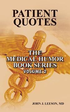 portada Patient Quotes: The Medical Humor Book Series (en Inglés)