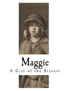 portada Maggie: A Girl of the Streets (in English)