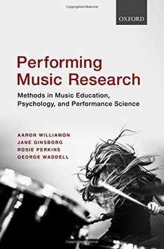 portada Performing Music Research: Methods in Music Education, Psychology, and Performance Science (en Inglés)