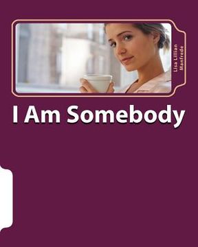 portada I Am Somebody (en Inglés)