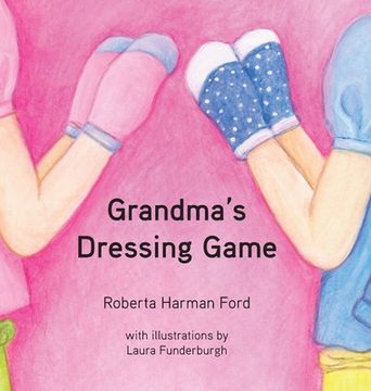 portada Grandma's Dressing Game (in English)