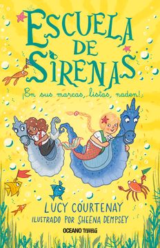 portada Escuela de Sirenas 3.: En Sus Marcas, Listas... ¡Naden!