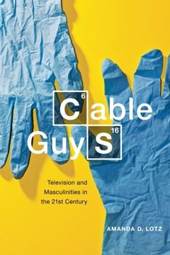 portada Cable Guys: Television and Masculinities in the 21st Century